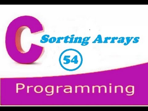 C Programming Video Tutorial Sorting Arrays Using Bubble Sort