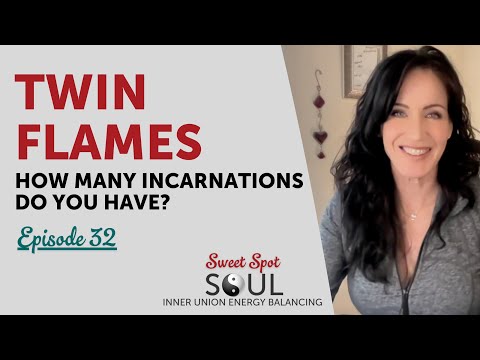 Twin Flames - How Many Incarnations Of You Are On Your Journey