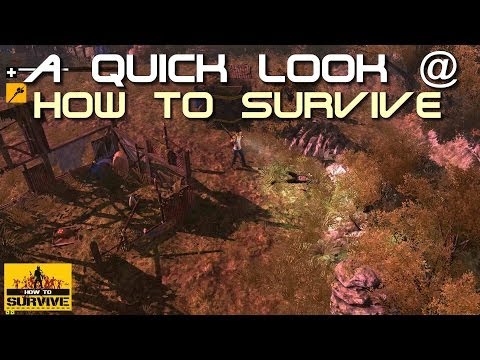Steam Community :: Video :: A Quick Look @ 'How To Survive'