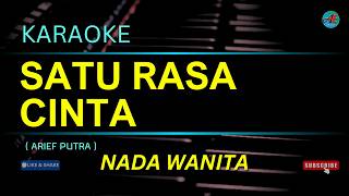 Download lagu KARAOKE SATU RASA CINTA ( Arief ) Nada WANITA mp3 Download lagu KARAOKE SATU RASA CINTA ( Arief ) Nada WANITA mp3