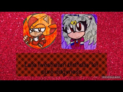 Late Birthday Celebration for Pure Edgyness!! (Streamception plus Donation Stream)