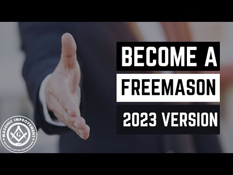 How To Become A Freemason: 2023 Version