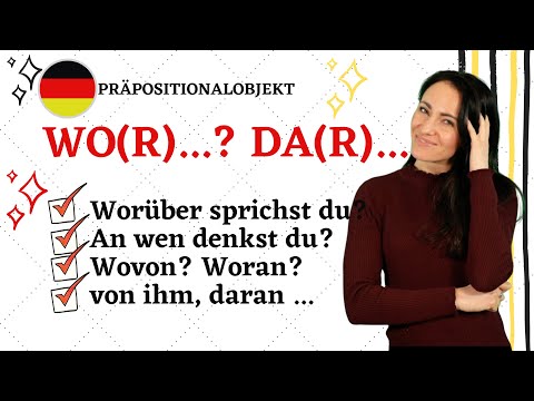 🇩🇪Wo(r)..? und da(r)... //Wovon? Damit und andere Präpositionalobjekte