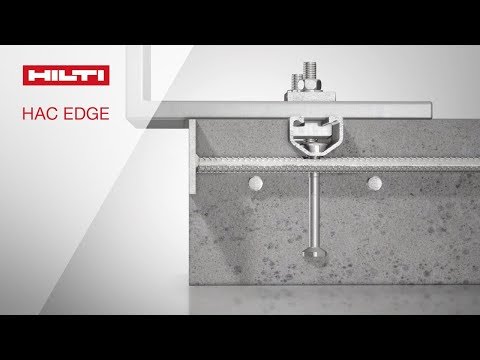 INTRODUCING the new Hilti HAC EDGE innovative cast-in anchor channel solution