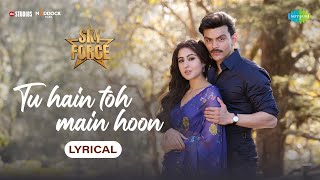 Download lagu Tu Hain Toh Main Hoon - Lyrical | Sky Force | Akshay, Sara, Veer, Tanishk B, Arijit, Afsana, Irshad mp3 Download lagu Tu Hain Toh Main Hoon - Lyrical | Sky Force | Akshay, Sara, Veer, Tanishk B, Arijit, Afsana, Irshad mp3