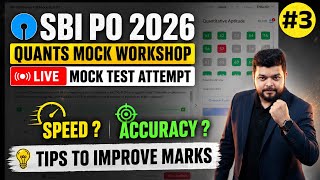 SBI PO 2026 Quants Mock Workshop #3 | Balance Speed & Accuracy | Full Marks