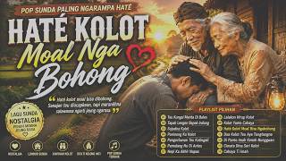 Download lagu HATÉ KOLOT MOAL NGABOHONG❤️Pop Sunda Nostalgia Paling Ngarampa Haté, Kanyaah Kolot Nu Tulus Salamina mp3 Download lagu HATÉ KOLOT MOAL NGABOHONG❤️Pop Sunda Nostalgia Paling Ngarampa Haté, Kanyaah Kolot Nu Tulus Salamina mp3