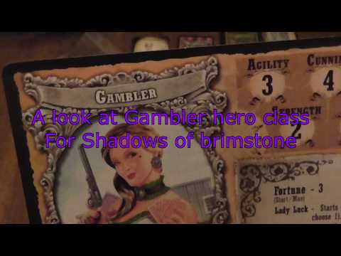 A look at Gambler Hero Pack for Shadows of Brimstone 