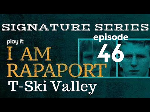 I Am Rapaport Stereo Podcast Episode 46: T Ski Valley