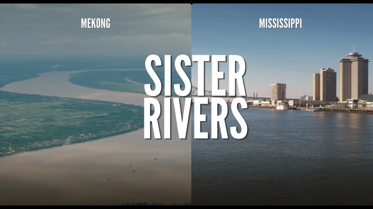 Song: Sister Rivers Mekong & Mississippi
