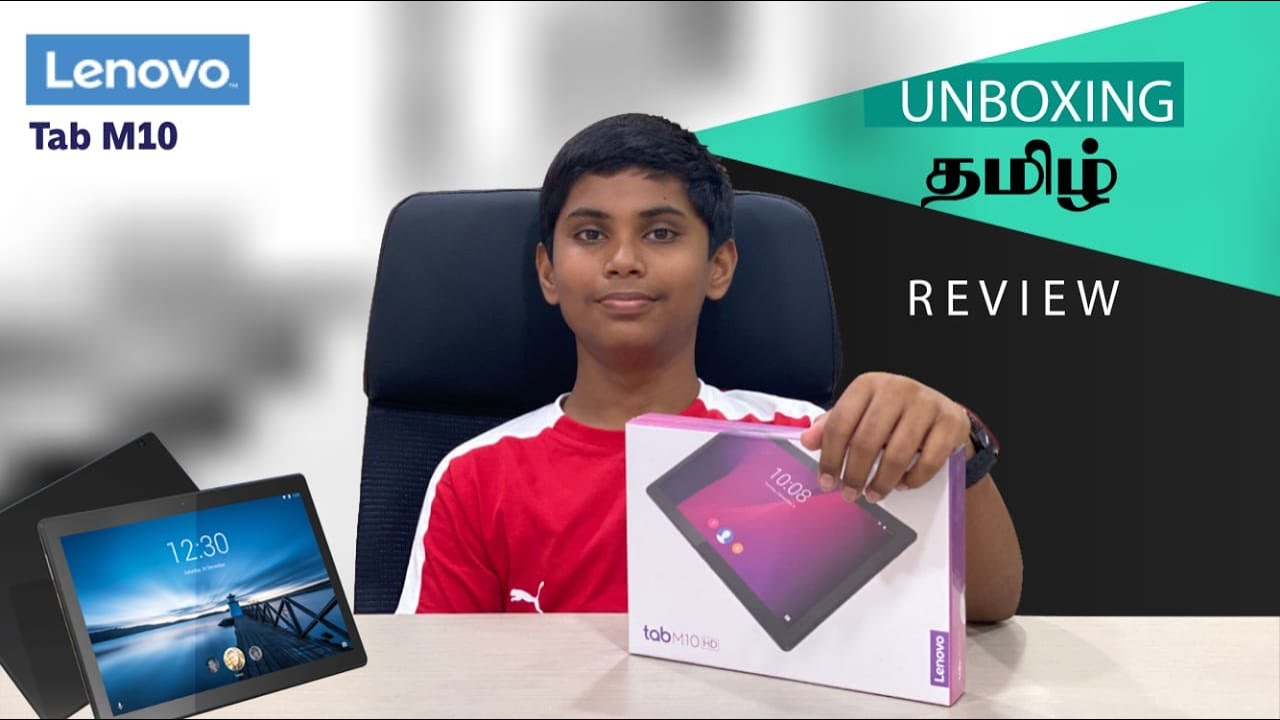 Lenovo Tab M10 Unboxing & Tamil Review (Youngest Youtuber)
