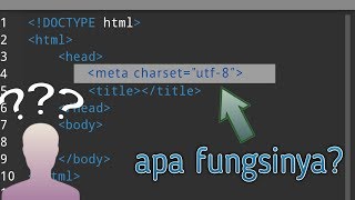 Meta charset utf-8, apa sih fungsinya?