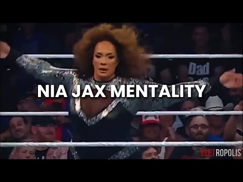 Nia Jax’s Mentality 💀