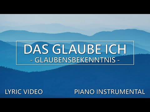 Das glaube ich - Piano Instrumental - Hillsong Cover- This I believe - Glaubensbekenntnis