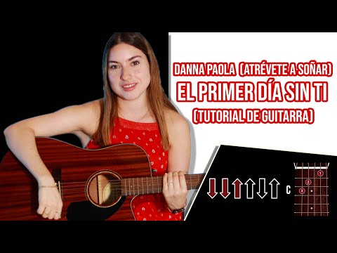 El Primer Día Sin Ti - Dana Paola