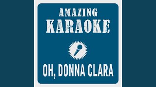 Oh, Donna Clara (Karaoke Version) (Originally Performed By Max Raabe)