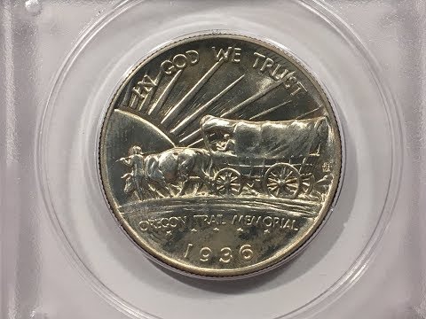 Oregon Trail Commemorative:  History, and coin grading.