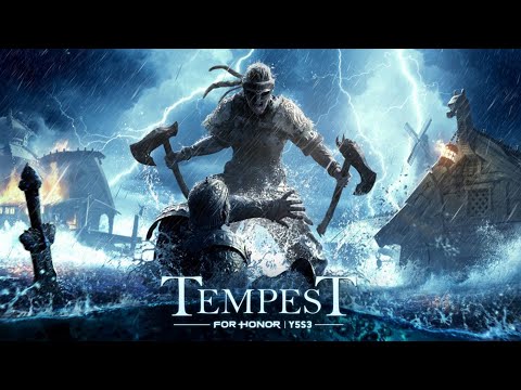For Honor: Year 5 Season 3 Tempest Intro