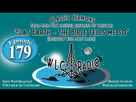 Flat Earth: The Bible tells me so