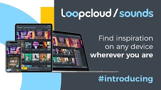 Video thumbnail for Loopcloud Sounds - Find inspiration on any device ,wherever you are by Loopcloud