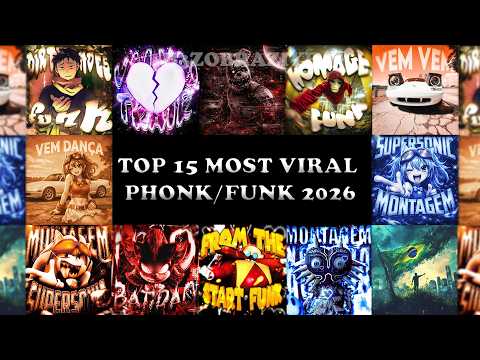 TOP 15 MOST VIRAL PHONK/FUNK 2026 🎵 PLAYLIST 🎵