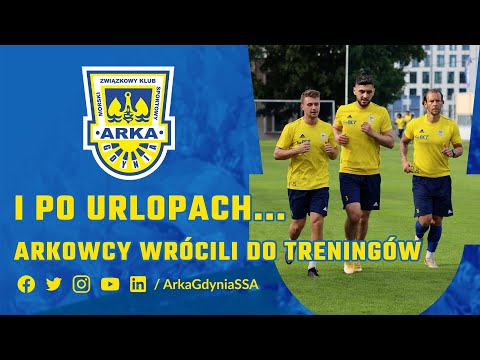I PO URLOPACH... ARKOWCY WRÓCILI DO TRENINGÓW!