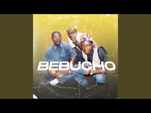 Bebucho (feat. Trio Kussanguluka)