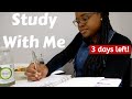 Study with me - 3 days before exam