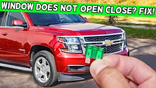 Why Power Window Does Not Open Close Chevrolet Tahoe Chevy Suburban 2014 2015 2016 2017 2018 2019