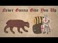 Never Gonna Give You Up (Medieval Cover)