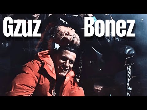 GZUZ & BONEZ MC - GZUZ & BONEZ (prod.Kingside)