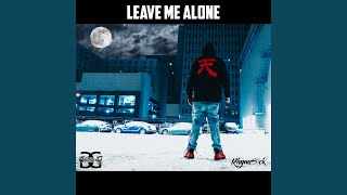 Leave Me Alone Music Video