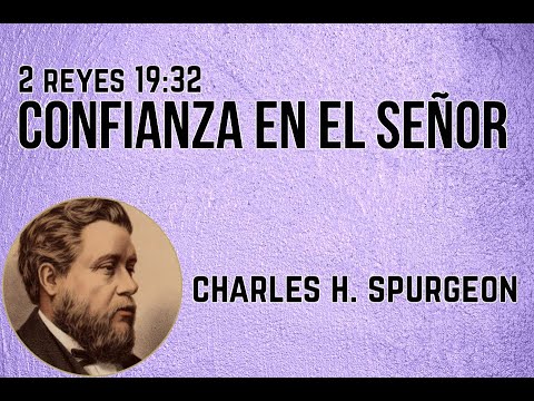 No temas al enemigo - Charles H. Spurgeon