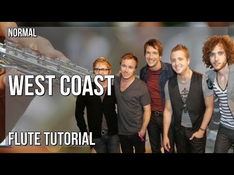 How to play West Coast by OneRepublic on Flute (Tutorial)