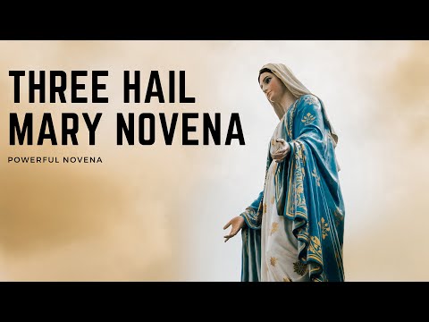 Three Hail Mary Novena | Powerful Novena !!