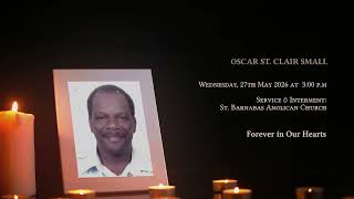 In Loving Memory of Oscar St. Clair Small - Obituary