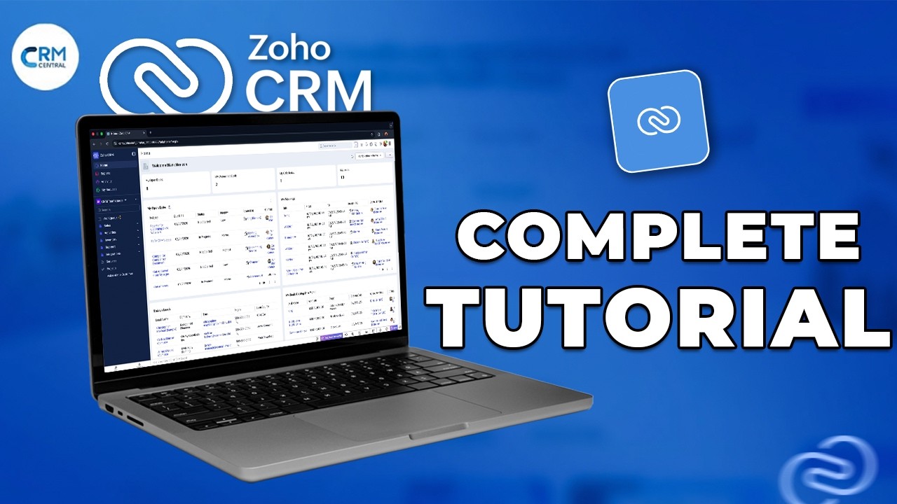 Complete Zoho CRM Tutorial for Beginners