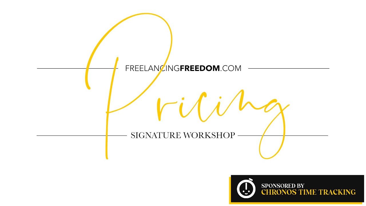 Ditch Hourly Rates! Pricing Workshop for Freelancers.