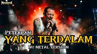 Download lagu 🤘 Nostalgia Jadi Brutal! “YANG TERDALAM” - Peterpan/NOAH | Nu Metal Cover by Metaloria Distortion mp3 Download lagu 🤘 Nostalgia Jadi Brutal! “YANG TERDALAM” - Peterpan/NOAH | Nu Metal Cover by Metaloria Distortion mp3