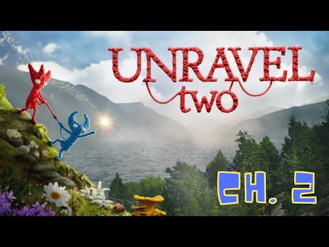 Unravel Two: Ch. 2 Hideaway