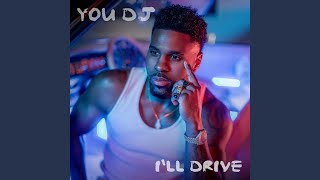 You DJ, I'll Drive