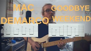 Mac DeMarco - Goodbye Weekend | Guitar Tutorial | Chords + Lead Guitar