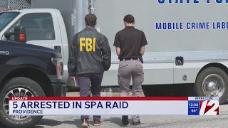 5 arrested in Providence spa raid