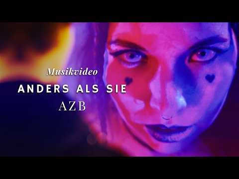"Anders als sie" feat. Stravana - (Offizielles Musikvideo) - AZB