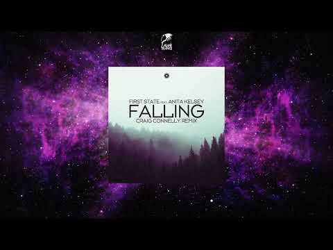 First State & Anita Kelsey - Falling (Craig Connelly Extended Remix) [BLACK HOLE RECORDINGS]