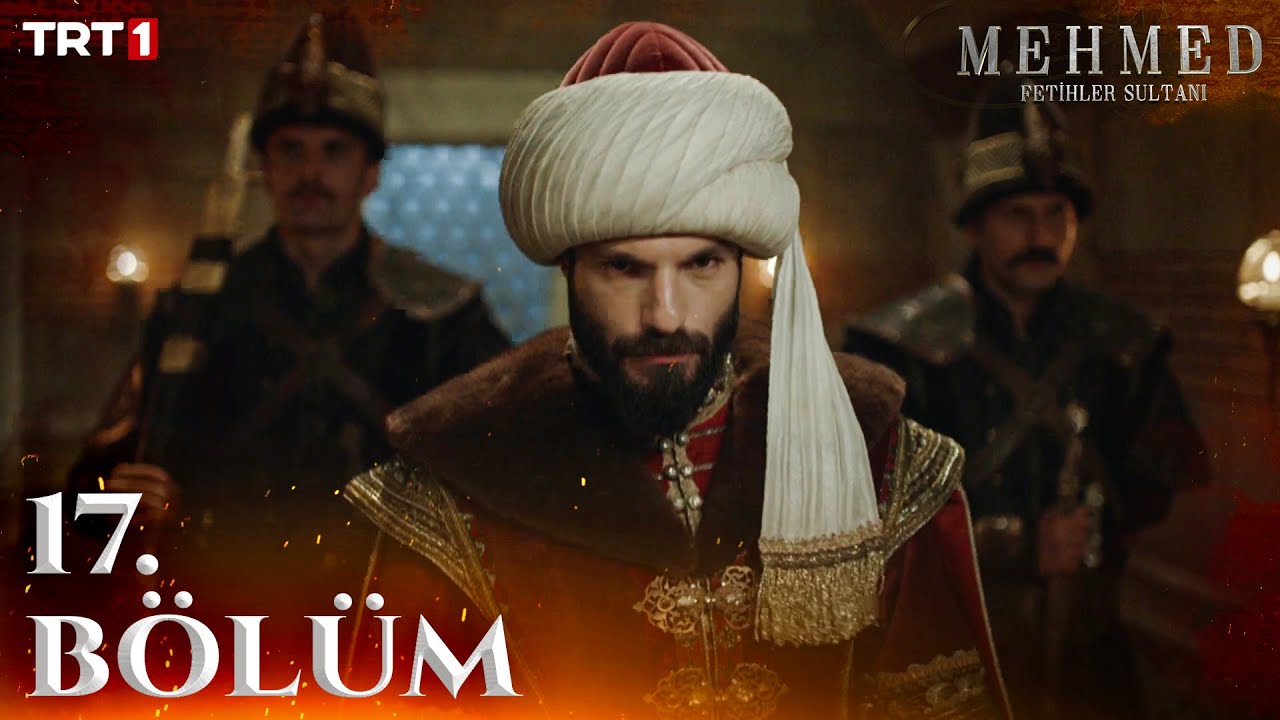 Mehmed Fetihler Sultani Season 2 Episode 17 With English Subtitles