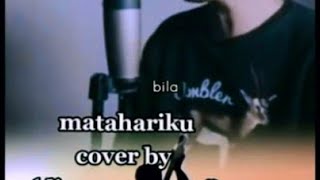 Download lagu MATAHARIKU - FULL COVER (DIMAS SENOPATI) mp3