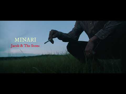 Minari - Jacob and the Stone Extended
