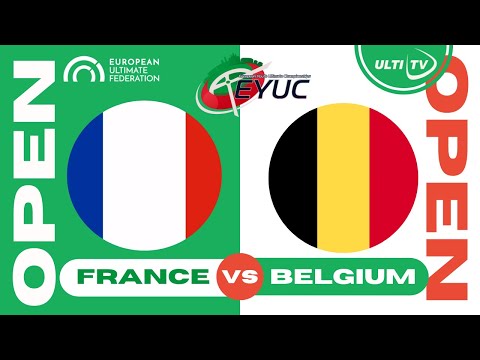 France vs Belgium — OPEN Pool B — European Youth Ultimate Championships #EYUC2023