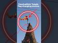 Dwarkadhish Temple Flag Changing Process Trending Shorts Ytshorts